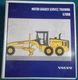 VOLVO  G700B G710B G720B G726 G730B G740B G746B G780B SERVICE TRAINING MANUAL
