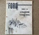 Original Ford Series 730 Loader Assembly Manual SE A3230 -- 27 Pages