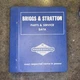 1980&rsquo;s Briggs & Stratton Parts & Service Data Ms-3222 Excellent