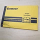 VERMEER R2800 TWINRAKE Owner Operator Operation Maintenance Manual book guide