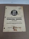 I&T IH-25 International Harvester Tractor Service Shop Manual 460 560 606 660