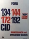 Ford 134 144 172 192 CID Industrial Diesel Gaoline Engine Owners & Repair Manual