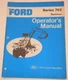 Ford New Holland Tractor Series 765 Backhoe Genuine OEM Operators Service Manual