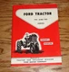 1957 1958 1959 1960 1961 1962 Ford Tractor Series 701 901 Owners Manual
