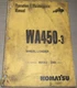 KOMATSU WA450-3 WHEEL LOADER OPERATION & MAINTENANCE MANUAL BOOK S/N 53001-UP