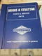1987 Briggs & Stratton PARTS & SERVICE DATA MANUAL small air-cooled engine