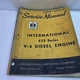 IH INTERNATIONAL 573 ENGINE SERVICE MANUAL ISS-1504