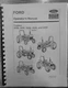 3230, 3430, 3930, 4630 & 5030 Tractor Operator Instruction Maintenance Man Ford 
