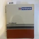 Factory Nissan OR 35/40/45 Forklift Parts Manual Book No. 2811463 Feb 1993