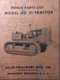 Allis Chalmers Dozer AC Crawler Tractor model HD 21 Parts Catalog Manual TPL-257