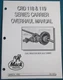 MACK TRUCK CRD 118 & 119 SERIES CARRIER OVERHAUL SERVICE REPAIR SHOP MANUAL