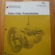 EATON FULLER TRANSMISSION RT-14613 Parts Manual book catalog list spare 1988 OEM