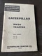 Caterpillar DW20 Tractor Operation Maintenance Instruction Manual 6W 21C Book