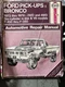 Haynes Ford Pick-ups & Bronco 1973 thru 1979 2WD and 4WD Repair Manual 36054