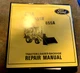 Ford 555A 555B 655A Tractor Loader Backhoe Service Shop Repair Manual ORIGINAL!