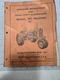 Allis Chalmers WD45 Tractor Operators Manual & Repair Parts Illustrations TM 85B