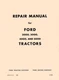 Ford 2000 3000 4000 5000 5100 5200 7000 Tractors Repair Service Manual