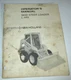 New Holland L-445 Skid Steer Loader Operators & Maintenance Manual ORIGINAL 2/79