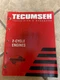 Tecumseh Technician&rsquo;s Handbook MANUAL 2-CYCLE Part# 740047