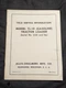 Field service information manual Allis Chalmers model TL-14 Tractor loader 