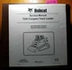 Bobcat T250 Compact Track Loader SN 531811001- 531911001- Service Manual 6904164