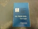 Detroit Diesel Allison Fuel Pincher Diesel Truck Engine Owner's & Driver's Guide