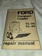 Original Ford CL-30 CL-40 Repair Manual