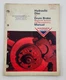 Hydraulic Disc & Drum Brake Manual Booklet Wagner Lockheed AU-1600 July 1970