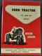1958-1962 Ford 701 901 Tractor Owners Manual Reprint