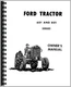 Ford 601 611 621 631 641 651 661 671 681 801 811 821+ Tractor Operators Manual