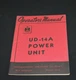 UD-14A Power Unit International Harvester Tractor Operator's Manual UD-14A Power Unit International Harvester Tractor Operator's Manual