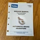Haldex AUTOMATIC SLACK BRAKE ADJUSTERS SERVICE REPAIR MANUAL, TRUCK & TRAILERS