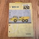 Volvo A25D ARTICULATED HAUL TRUCK OPERATION & MAINTENANCE MANUAL OPERATORS GUIDE