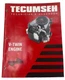 TECUMSEH 696325 TECHNICIAN'S REPAIR HANDBOOK MANUAL FOR V-TWIN ENGINE
