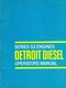 DETROIT DIESEL SERIES 53 ENGINES OPERATORS MANUAL Form 6SE 200 (Rev. 11-66)-Gift