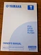 OEM Yamaha Owners Manual, F115 Lf115 F115A1... Pn Lit-18626-09-0068V-28199-1F