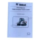 Bobcat T550 Compact Track Loader Parts Catalog Manual AJZV11001-