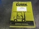 Clark C500 Forklift Overhaul Handbook Service Manual     OH-370