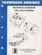  1988 TECUMSEH TWO CYCLE ENGINES MECHANIC'S MANUAL P/N 692508 (390)