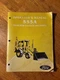 Ford 555A Tractor Loader Backhoe Operators Owners Manual Maintenance Operation