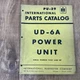 International Harvester IH UD6A Engine Power Unit Parts Catalog Manual PU29