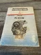 Deutz FL 511/W Diesel Engine Instruction Operation Manual Book Guide Service