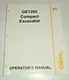 *Gehl GE1202 Compact Excavators Operators Owner Maintenance Manual ORIGINAL 7/01