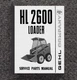 2600 Skid Loader Service Parts Manual Fits Gehl HL 2600 Skid Loader - Printed SP