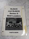GEHL SERVICE PARTS MANUAL SKID STEER LOADERS SL5635 SL6635 SERIES II 907844 1999