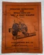 Allis Chalmers "WD" 6' Scraper Operating Instructions and Repair Parts List