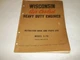 Wisconsin Air cooled heavy duty engine S-7D parts list & instruction book