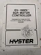 HYSTER FORK LIFT EV-100ZX SCR MOTOR CONTROLLER PARAMETER TABLES E/J45ZM-65XM