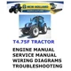NEW HOLLAND T4.75F TRACTOR MANUAL SHOP SERVICE ENGINE REPAIR PDF