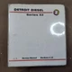 Vintage Detroit Diesel Series 53 Service Manual Sections 4-15 6SE202 1990 USA